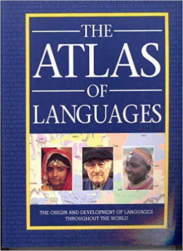 Imagen de archivo de The Atlas of Languages: The Origin and Development of Languages Throughout the World a la venta por Your Online Bookstore