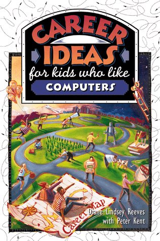 Beispielbild fr Career Ideas for Kids Who Like Computers zum Verkauf von POQUETTE'S BOOKS