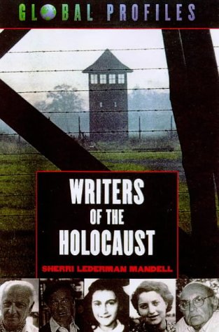 Beispielbild fr Writers of the Holocaust zum Verkauf von Better World Books