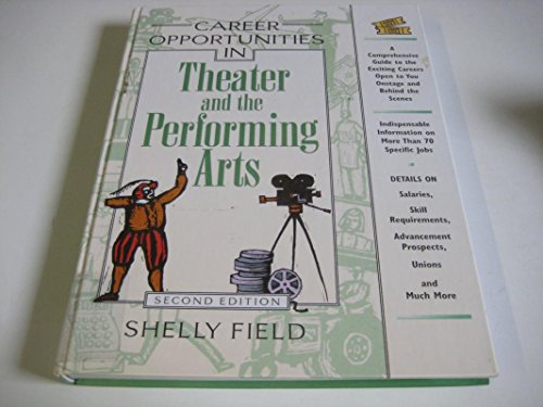 Beispielbild fr Career Opportunities in Theater and the Performing Arts zum Verkauf von Better World Books