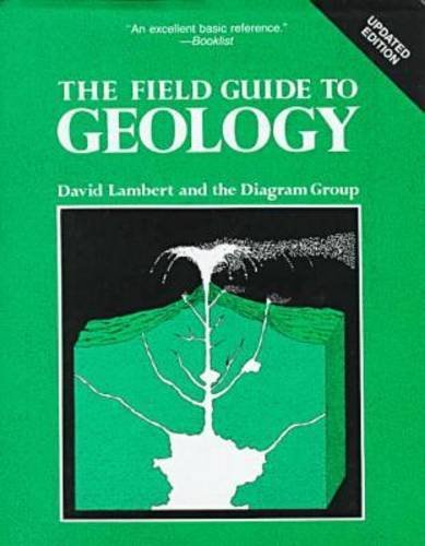 Beispielbild fr The Field Guide to Geology zum Verkauf von Better World Books