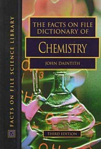 Beispielbild fr The Facts on File Dictionary of Chemistry zum Verkauf von Better World Books