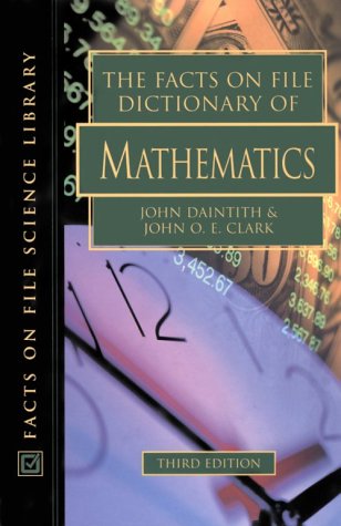 Beispielbild fr The Facts on File Dictionary of Mathematics zum Verkauf von More Than Words