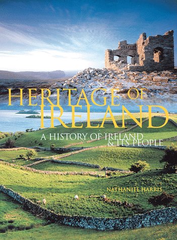 Beispielbild fr Heritage of Ireland : A History of Ireland and Its People zum Verkauf von Better World Books