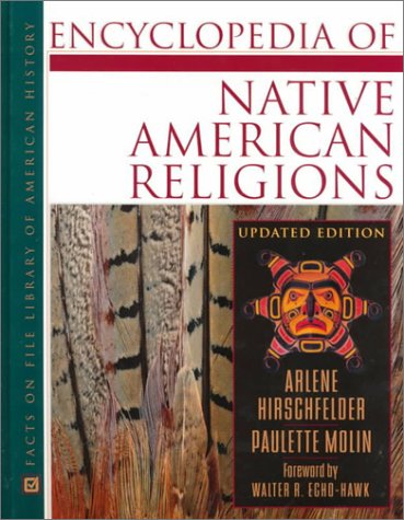 Stock image for Encyclopedia of Native American Religions: An Introduction (Facts on File Library of American History) for sale by HPB-Red