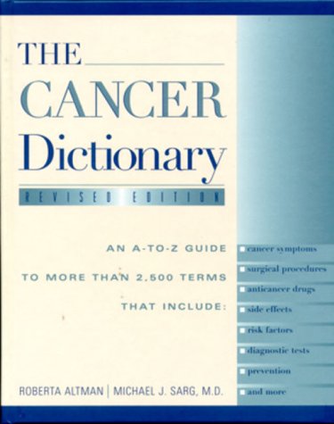 Beispielbild fr The Cancer Dictionary zum Verkauf von Better World Books