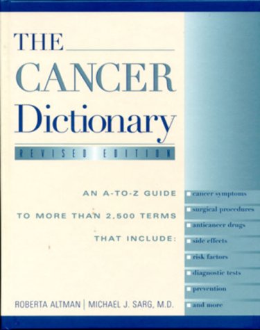 Imagen de archivo de The Cancer Dictionary a la venta por Better World Books
