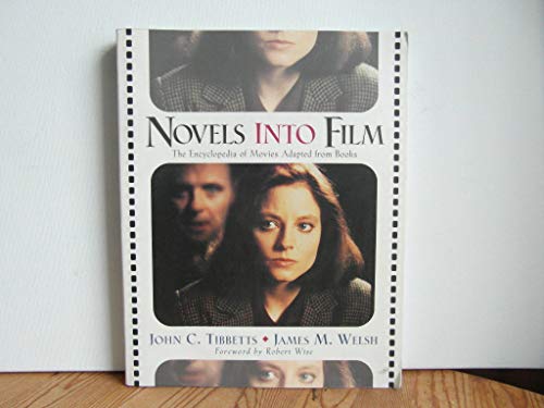 9780816039616: Novels into Film: The Encyclopedia of Movies Adapted from Books