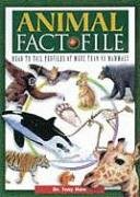Beispielbild fr Animal Fact File : Head-to-Tail Profiles of More Than 90 Mammals zum Verkauf von Better World Books