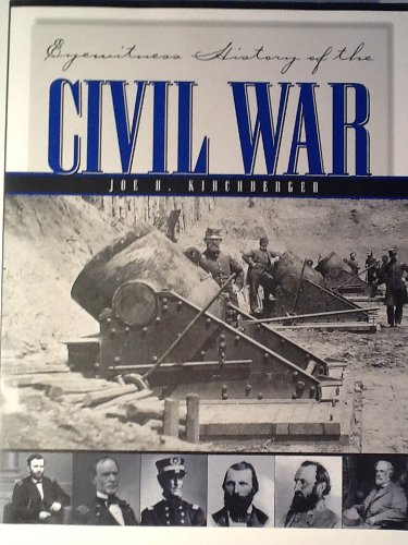 Beispielbild fr Civil War and Reconstruction an Eyewitness zum Verkauf von Wonder Book