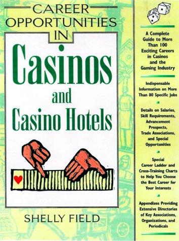 Beispielbild fr Career Opportunities in Casinos and Casino Hotels zum Verkauf von Better World Books