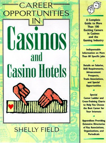 9780816041237: Career Opportunities in Casinos and Casino Hotels
