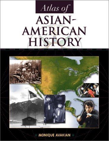 Stock image for Atlas of Asian-American History (Facts on File Library of American History) for sale by More Than Words