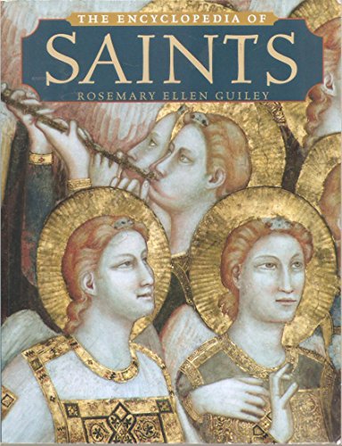 Beispielbild fr The Encyclopedia of Saints zum Verkauf von Better World Books