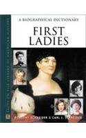 Imagen de archivo de First Ladies: A Biographical Dictionary a la venta por ThriftBooks-Dallas