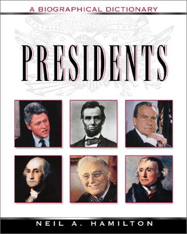 Beispielbild fr Presidents : A Biographical Dictionary zum Verkauf von Better World Books: West