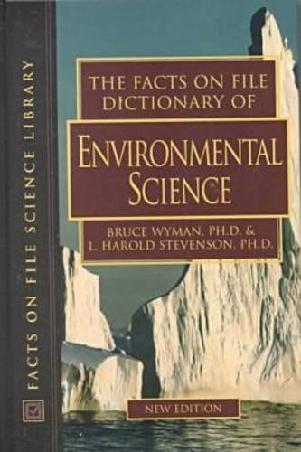 Stock image for The Facts on File Dictionary of Environmental Science for sale by Better World Books: West
