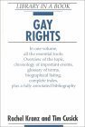 Stock image for Gay Rights (Library in a Book) for sale by More Than Words