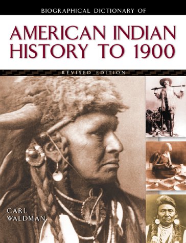 Beispielbild fr Biographical Dictionary of American Indian History zum Verkauf von Better World Books
