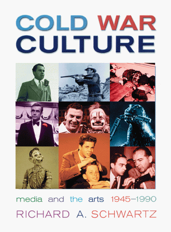 Beispielbild fr Cold War Culture: Media and the Arts, 1945-90 zum Verkauf von WorldofBooks