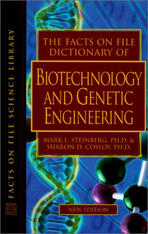 9780816042746: Dictionary of Biotechnology and Genetic Engineering (Facts on File Science Dictionary Series.)