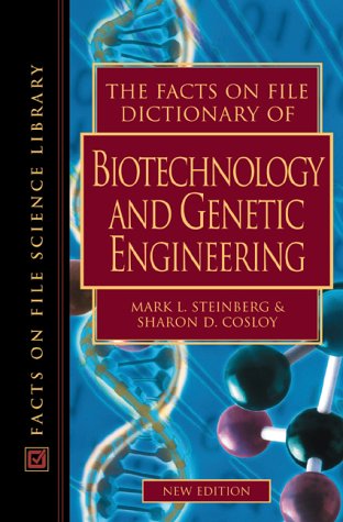 Imagen de archivo de The Facts on File Dictionary of Biotechnology and Genetic Engineering a la venta por Better World Books: West