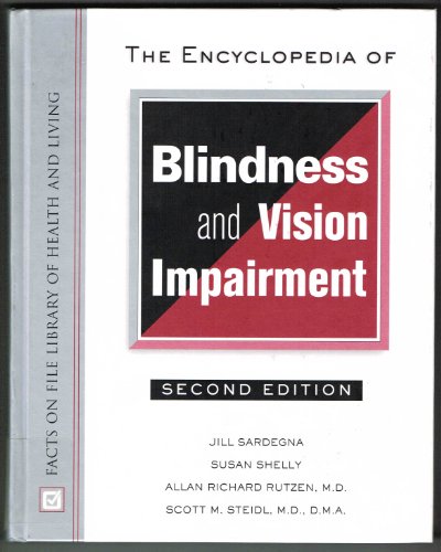 Beispielbild fr The Encyclopedia of Blindness and Vision Impairment (Facts on File Library of Health & Living) zum Verkauf von Half Price Books Inc.