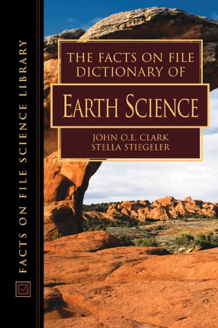 9780816042883: Facts on File Dictionary of Earth Science (The Facts on File Science Dictionary Series)