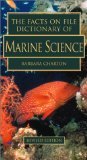 Stock image for The Facts on File Dictionary of Marine Science for sale by Better World Books