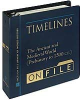 Timelines on File: The Ancient and Medieval World (Prehistory to 1500 Ce) (9780816043040) by The Diagram Group