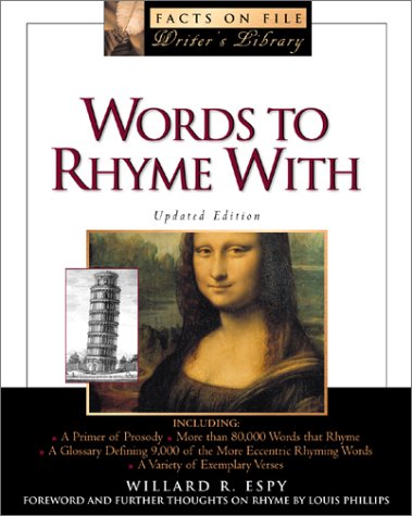 Beispielbild fr Words to Rhyme With: For Poets and Songwriters (The Facts on File Writer's Library) zum Verkauf von Books of the Smoky Mountains