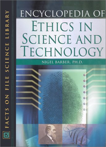 Imagen de archivo de Encyclopedia of Ethics in Science and Technology (Facts on File Science Library) a la venta por ZBK Books