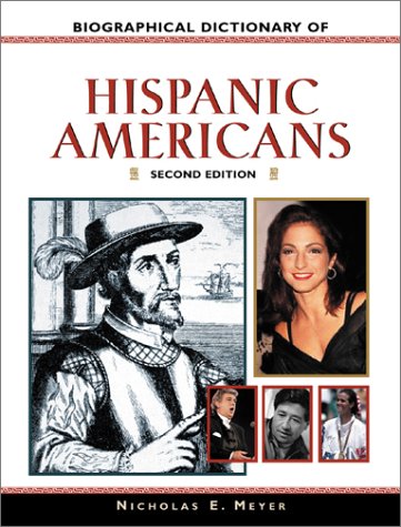 Stock image for Biographical Dictionary of Hispanic Americans (Facts on File Library of American History) for sale by HPB Inc.