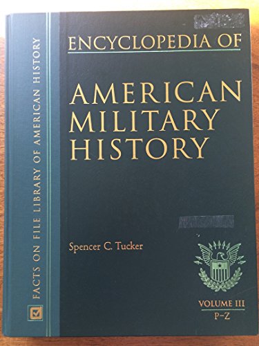 Beispielbild fr Encyclopedia of American Military History zum Verkauf von WeBuyBooks