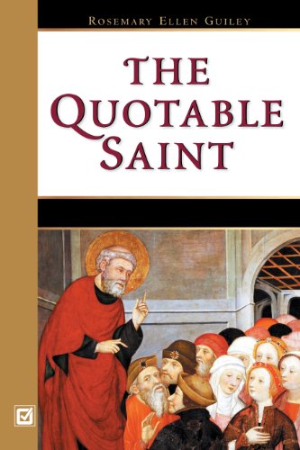 9780816043750: The Quotable Saint: Words of Wisdom from Thomas Aquinas to Vincent de Paul**OUT OF PRINT**