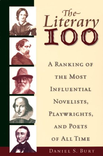 9780816043835: The Literary 100: A Ranking of the Most Influential Novelists, Playwrights, and Poets of All Time