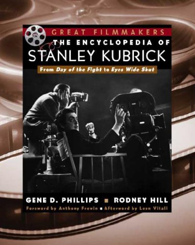 Stock image for The Encyclopedia of Stanley Kubrick (Library of Great Filmmakers) for sale by GF Books, Inc.