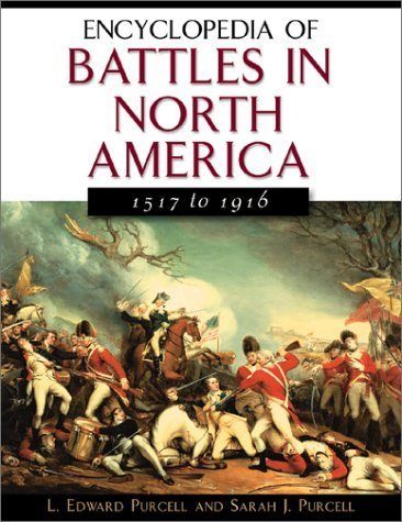 Stock image for Encyclopedia of Battles in North America : 1517 to 1916 for sale by Better World Books