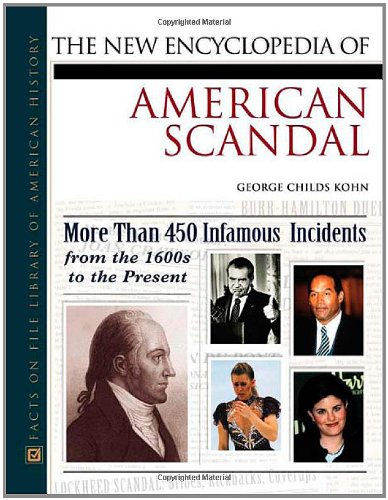 Beispielbild fr The New Encyclopedia of American Scandal zum Verkauf von Better World Books