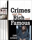 Beispielbild fr Crimes and the Rich and Famous zum Verkauf von SecondSale