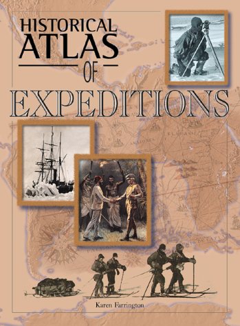 Historical Atlas Of Expeditions.