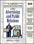 Stock image for Career Opportunities in Advertising and Public Relations for sale by Project HOME Books