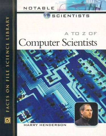 Beispielbild fr A to Z of Computer Scientists zum Verkauf von Better World Books