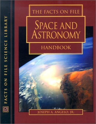 Beispielbild fr The Facts on File Space and Astronomy Handbook zum Verkauf von Better World Books