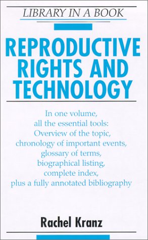 Imagen de archivo de Reproductive Rights and Technology (LIBRARY IN A BOOK) a la venta por WeSavings LLC