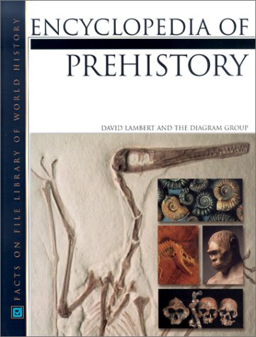 Stock image for Encyclopedia of Prehistory for sale by Better World Books