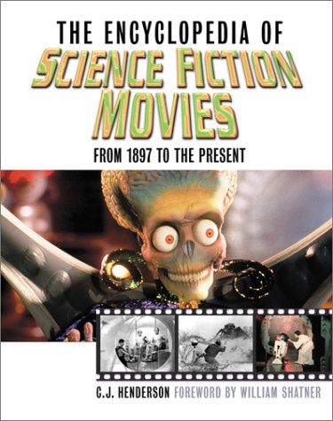 Beispielbild fr The Encyclopedia of Science Fiction Movies (Facts on File Film Reference Library) zum Verkauf von Wonder Book