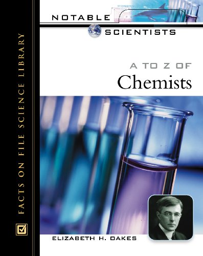 Stock image for The A to Z of Chemists for sale by Better World Books: West