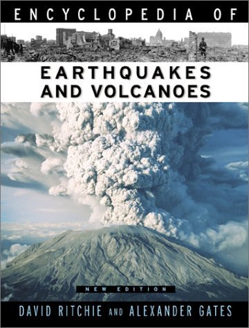 Imagen de archivo de Encyclopedia of Earthquakes and Volcanoes (Facts on File Science Library) a la venta por Book Lover's Warehouse