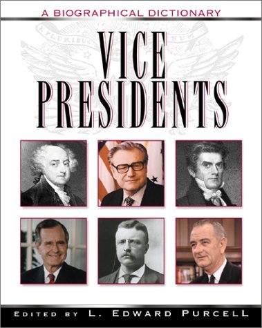 Imagen de archivo de Vice Presidents: A Biographical Dictionary a la venta por HPB-Ruby
